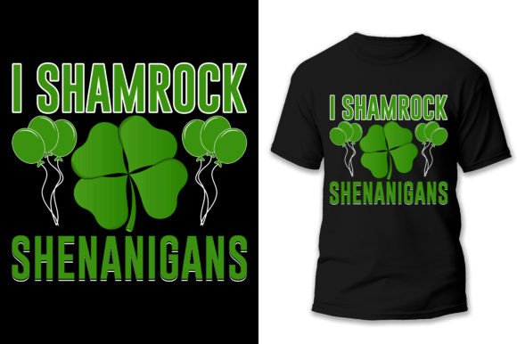 Download St Patrick Day T Shirt Custom Design - Custom design Collection