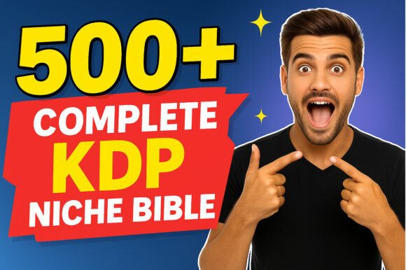 Download 📘 500+ Complete KDP Niche Bible - Kdp Collection